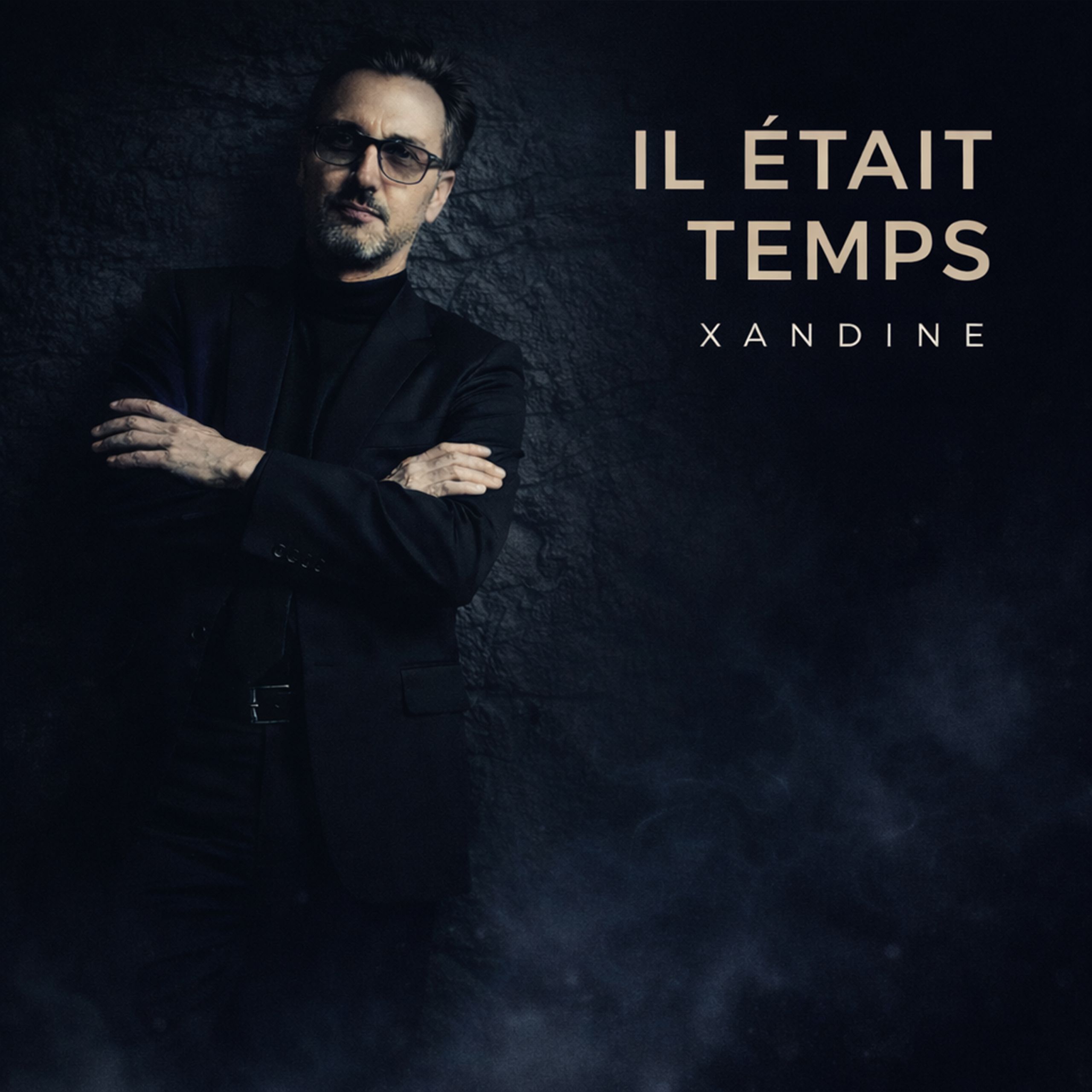 Il était temps - Xandine